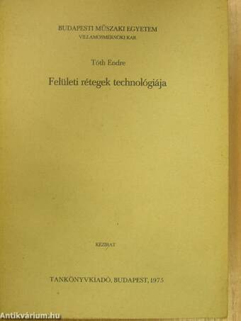 Felületi rétegek technológiája