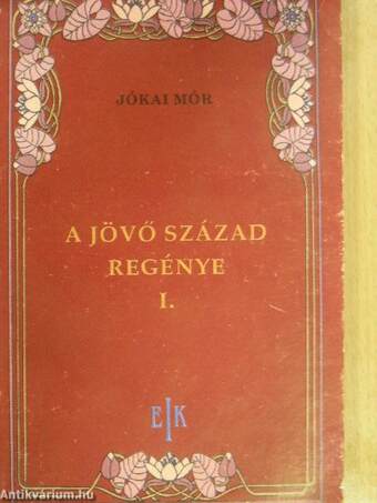 A jövő század regénye I-III.