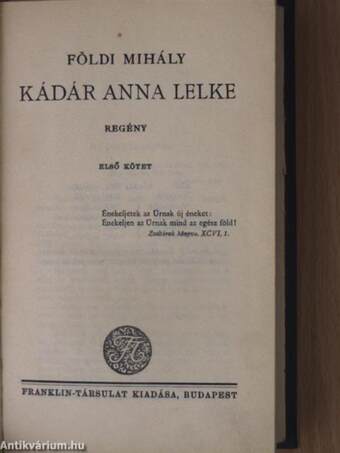 Kádár Anna lelke I-II.