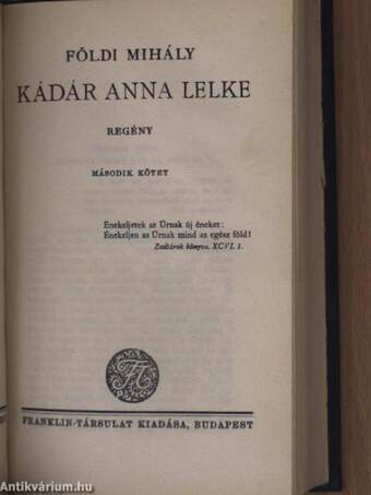 Kádár Anna lelke I-II.