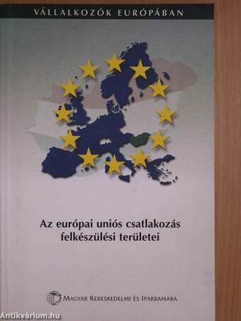 Az európai uniós csatlakozás felkészülési területei