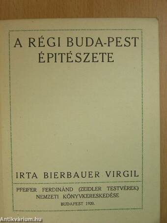 A régi Buda-Pest épitészete