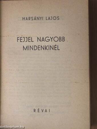 Fejjel nagyobb mindenkinél