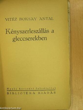 Kényszerleszállás a gleccserekben