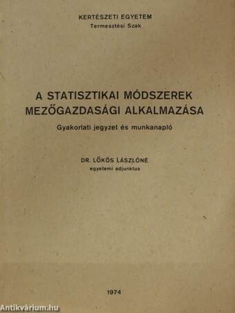 A statisztikai módszerek mezőgazdasági alkalmazása