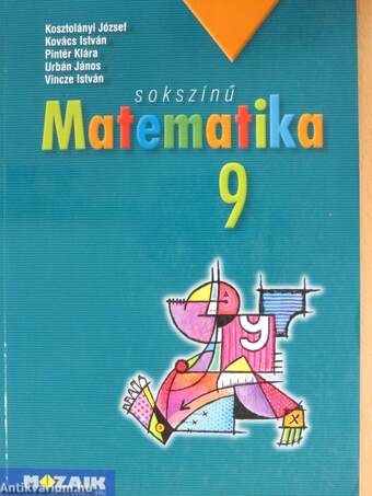 Sokszínű matematika 9.