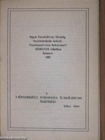 A kényszerneurózis patodinamikája és kauzálgenetikai összefüggései