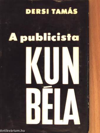 A publicista Kun Béla