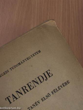 A Szegedi Tudományegyetem Tanrendje az 1962/63. tanév első félévére