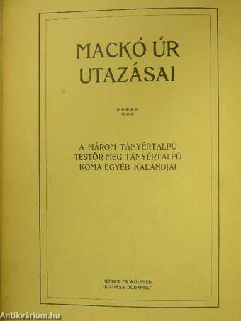 A három tányértalpú testőr meg tányértalpú koma egyéb kalandjai