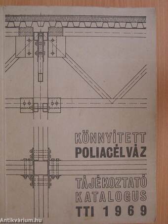 Könnyített poliacélváz