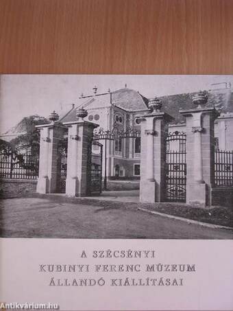 A Szécsényi Kubinyi Ferenc Múzeum állandó kiállításai