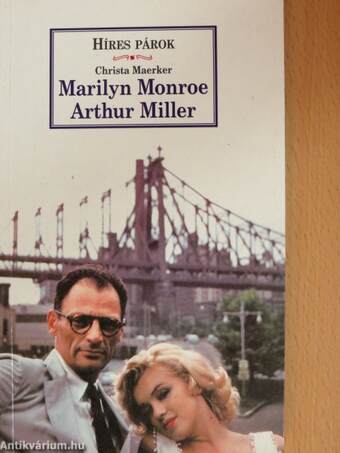 Marilyn Monroe és Arthur Miller