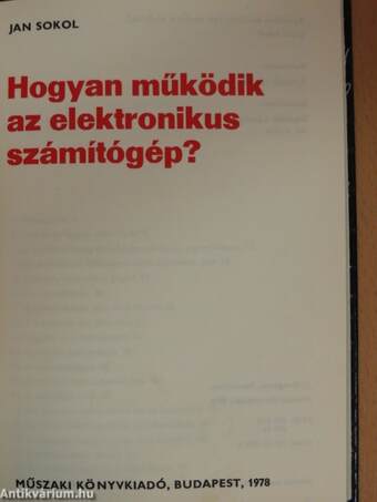 Hogyan működik az elektronikus számítógép?