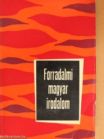 Forradalmi magyar irodalom