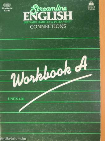 Streamline English Connections - Workbook A-B