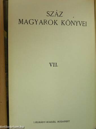 Száz magyarok könyvei VII.