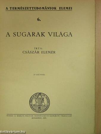 A sugarak világa