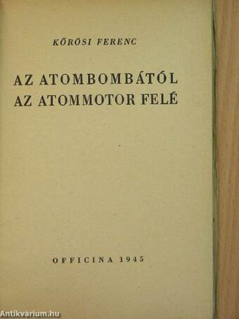 Az atombombától az atommotorig