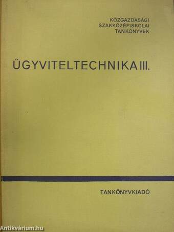 Ügyviteltechnika III.