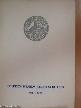 Wissenschaftliche Konferenz anläßlich der 200. Wiederkehr des Geburtstages von Friedrich Wilhelm Joseph Schelling