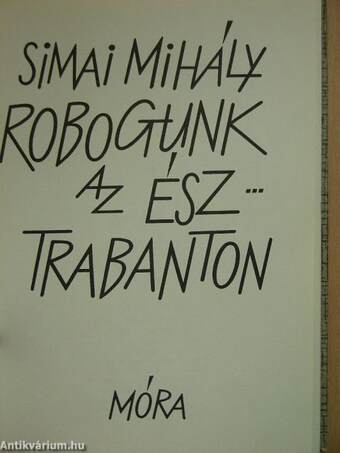 Robogunk az észtrabanton