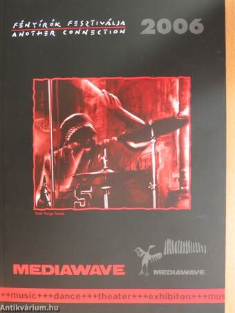 Mediawave 2006