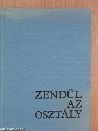 Zendül az osztály