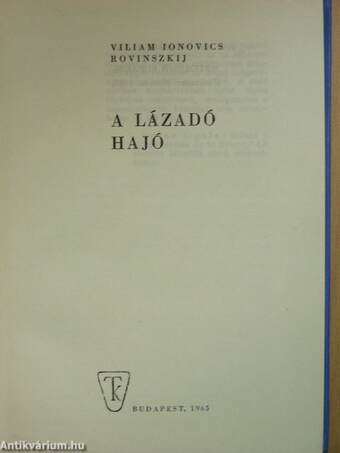 A lázadó hajó