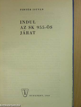 Indul az SK 955-ös járat