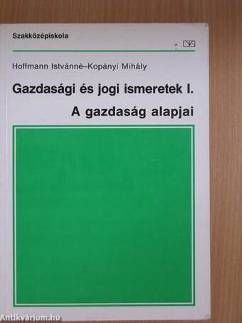 Gazdasági és jogi ismeretek I.