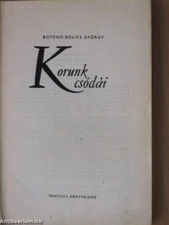 Korunk csodái