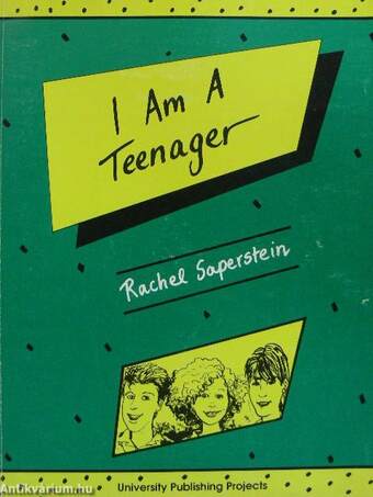 I Am A Teenager