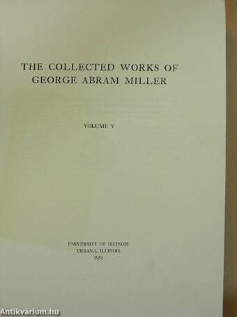 The collected works of George Abram Miller V. (töredék)