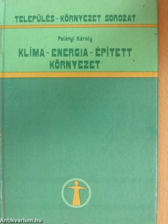 Klíma - energia - épített környezet