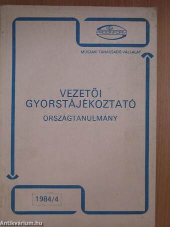 Vezetői gyorstájékoztató 1984/4.