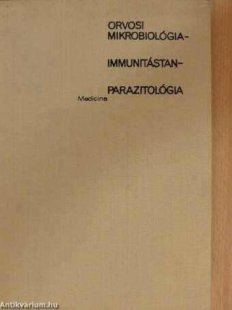 Orvosi mikrobiológia-immunitástan-parazitológia