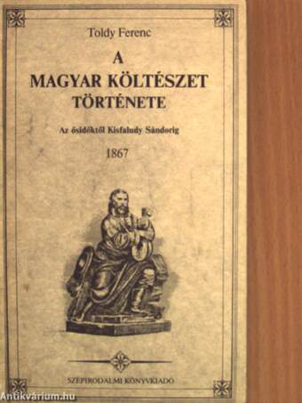 A magyar nemzeti irodalom története I-II./Kazinczy Ferenc és kora/A magyar költészet története