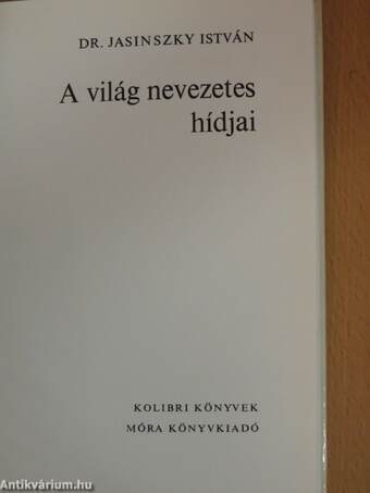 A világ nevezetes hídjai