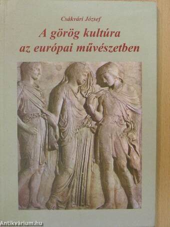 A görög kultúra az európai művészetben