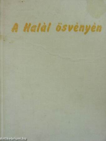 A Halál ösvényén