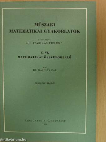 Műszaki matematikai gyakorlatok C. VI.