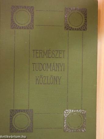 Természettudományi Közlöny 1921. január-december/Pótfüzetek a Természettudományi Közlönyhöz 1921. január-december