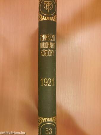 Természettudományi Közlöny 1921. január-december/Pótfüzetek a Természettudományi Közlönyhöz 1921. január-december