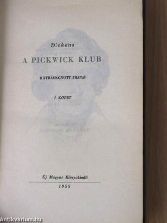 A Pickwick klub I-II.