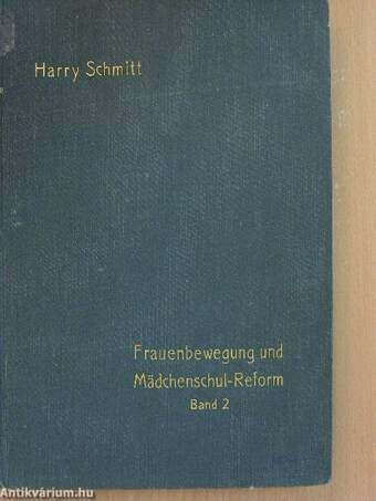 Frauenbewegung und Mädchenschul-Reform II.