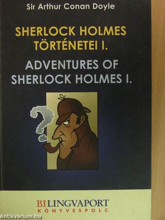 Sherlock Holmes történetei I.