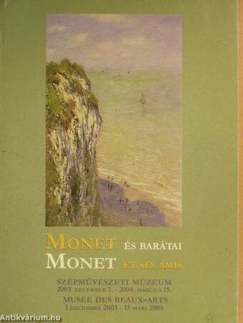 Monet és barátai