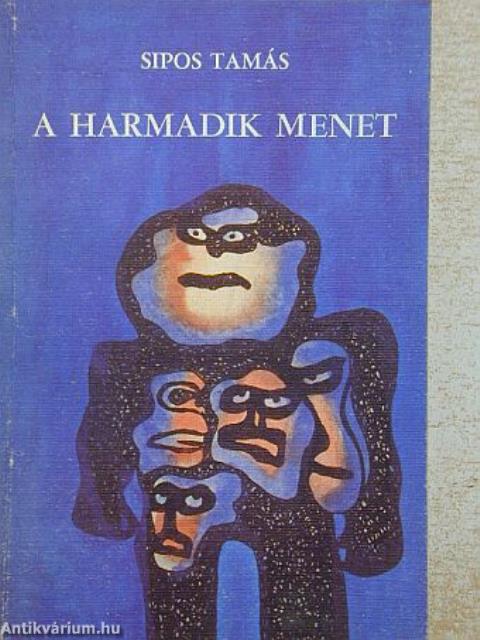 A harmadik menet