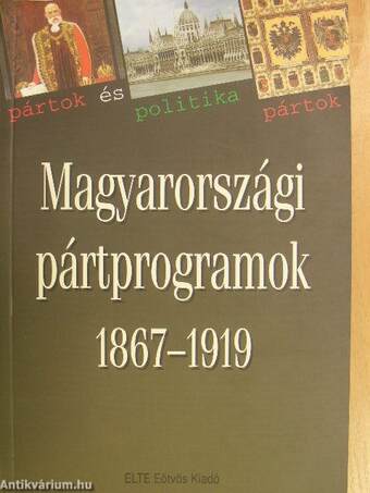 Magyarországi pártprogramok 1867-1919